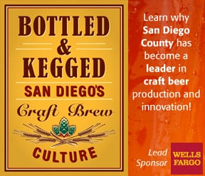 Bottled & Kegged: San Diego’s Craft Brew Culture
